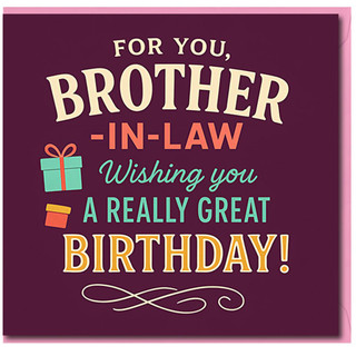 Brother-in-Law Birthday Card - For You, Wishing You a Really Great Birthday - Colourful Gift Illustration Design - Thoughtful Brother in Law Card