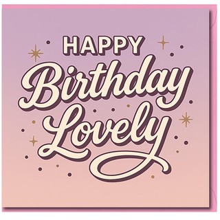 Happy Birthday Lovely Greeting Card - Pastel Pink to Purple Gradient with Stars - Cute Hand-Lettered Birthday Card