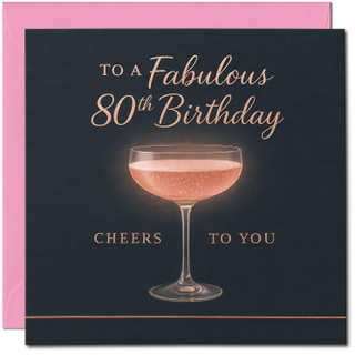 80th Birthday Card, To a Fabulous 80th Birthday Cheers to You Card