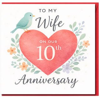 10th Anniversary Card for Wife, To My Wife on Our 10th Anniversary Card