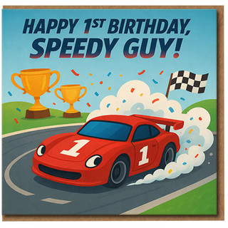 1st Birthday Card for Boy, Speedy Guy Racing Car Design