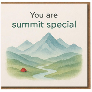 You Are Summit Special Mountain Pun Card - Cute Love/Anniversary Card for Partner or Outdoor Lover - Watercolour Landscape with Tent - Blank Inside