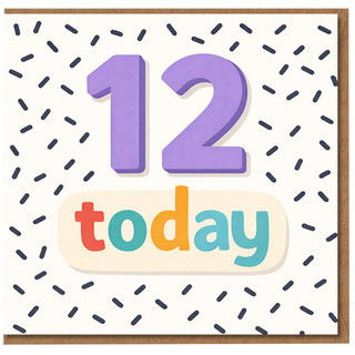 12th Birthday Card, 12 Today Birthday Card