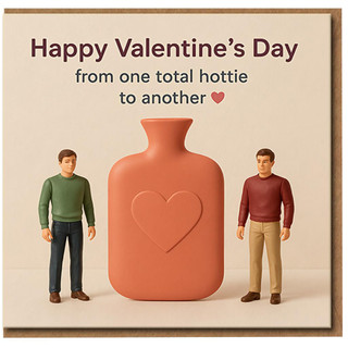 Funny Valentine's Day Card - From One Total Hottie to Another - Hot Water Bottle Pun Design - Cute Romantic Card for Partner, Boyfriend, Girlfriend, Husband or Wife