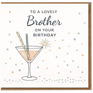 Brother Birthday Card, Lovely Brother Birthday Card with Cocktail Glass Design