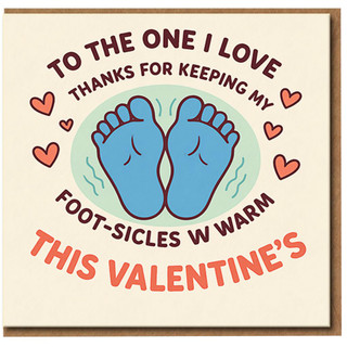 Funny Valentine's Day Card For The One I Love - Thanks For Keeping My Foot-sicles Warm - Cute Blue Feet Design - Romantic Card For Boyfriend, Girlfriend, Husband or Wife
