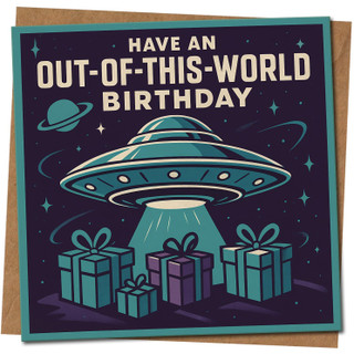 Out-of-This-World Birthday Card - UFO Spaceship - For Him Her Kids Adults, 145mm x 145mm Square, Includes Kraft Envelope