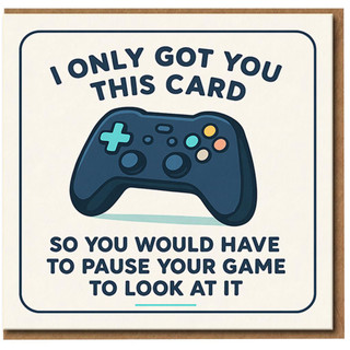 Funny Gamer Birthday Card - Pause Your Game - Video Game Controller Joke Card for Gamers, Friends & Family