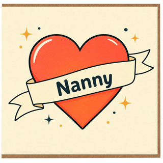 Nanny Birthday Card, Heart Banner Greeting Card