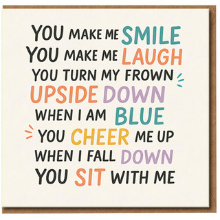 You Make Me Smile, You Turn My Frown Upside Down Thank Card - Heartfelt Friendship Appreciation - Colourful Typography - Blank Inside