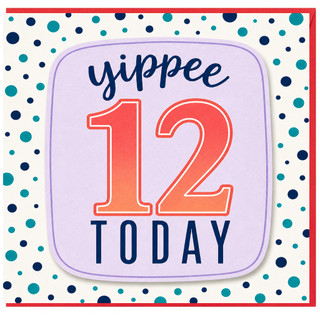 12th Birthday Card, Yippee 12 Today Card