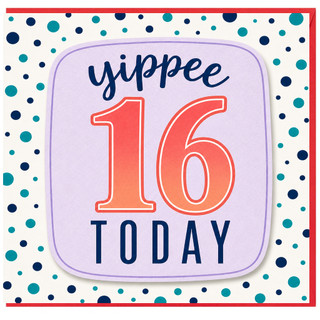 16th Birthday Card, Yippee 16 Today Card