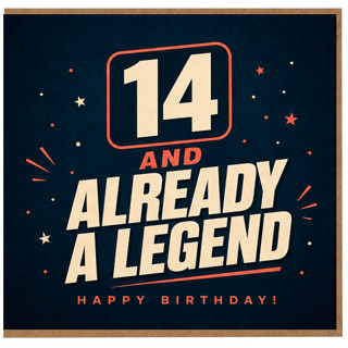 14th Birthday Card, Already a Legend Happy Birthday Card