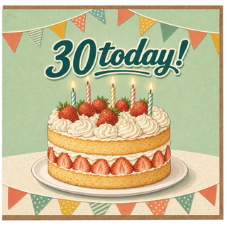 30th Birthday Card, 30 Today Cake and Bunting Design