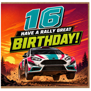 16th Birthday Card, Have a Rally Great Birthday, Racing Car Card