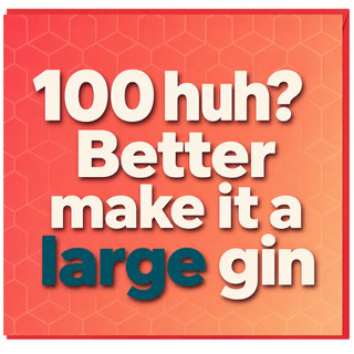 100th Birthday Card for Gin Lover