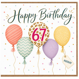 67th Birthday Card, Happy Birthday Balloon Design