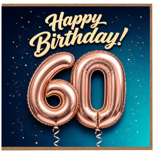 60th Birthday Card, Happy Birthday Rose Gold Balloon Design