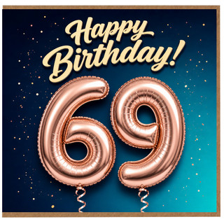 69th Birthday Card, Happy Birthday Balloon Design