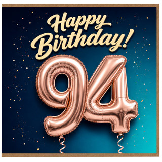 94th Birthday Card, Happy Birthday 94 Birthday Card