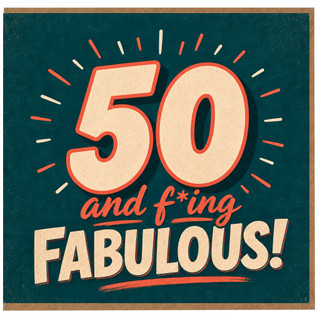 50th Birthday Card, Funny 50 and F*ing Fabulous Birthday Card
