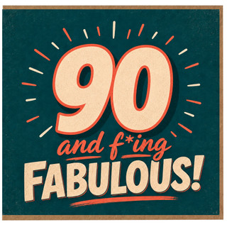 90th Birthday Card, And F*ing Fabulous Retro Style Card
