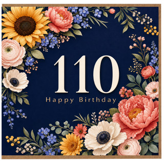 110th Birthday Card, Floral Happy Birthday Card
