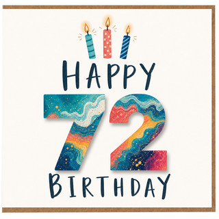 72nd Birthday Card, Happy 72 Birthday Card