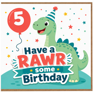 5th Birthday Card for Dinosaur Lover, Have a Rawr some Birthday Card
