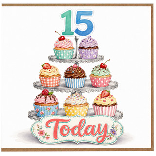 15th Birthday Card, Today Cupcake Tower Design
