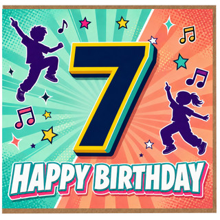 7th Birthday Card, Happy Birthday Card for Child with Dance and Music Theme