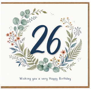 26th Birthday Card, Floral Wreath Happy Birthday Card