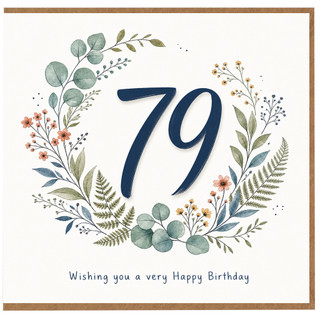 79th Birthday Card Floral Wreath Happy Birthday Card