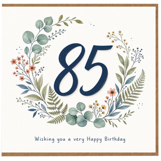 85th Birthday Card Floral Wreath Happy Birthday Card
