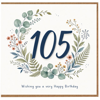 105th Birthday Card, Floral Wreath Happy Birthday Card