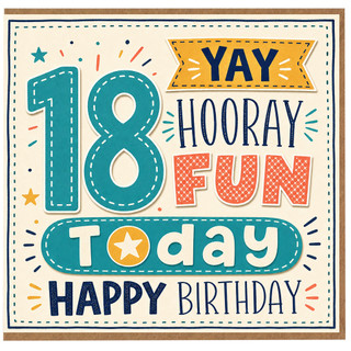 18th Birthday Card, Yay Hooray Fun Today Happy Birthday Card