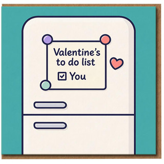 Funny Valentine’s Day Card - Valentine’s To Do List: You - Cute Romantic Card for Boyfriend, Girlfriend, Husband or Wife