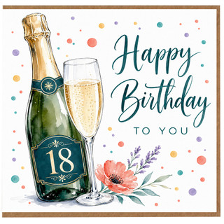 18th Birthday Card, Happy Birthday to You Champagne Card
