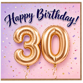 30th Birthday Card, Happy Birthday Balloon Design