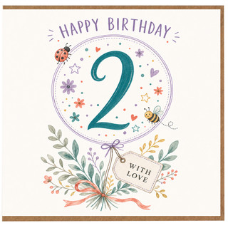 2nd Birthday Card, Happy Birthday With Love Floral Design