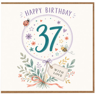 37th Birthday Card With Love, Floral Happy Birthday Card