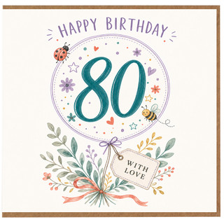 80th Birthday Card With Love Floral Happy Birthday Card