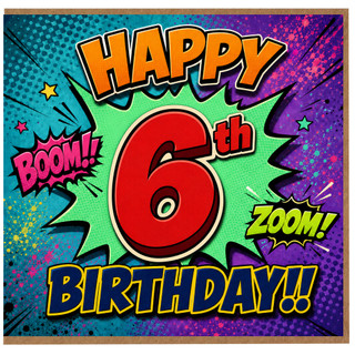 6th Birthday Card, Comic Book Style Happy Birthday Card