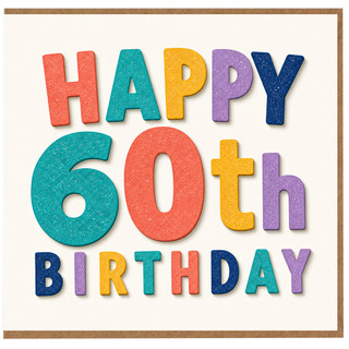 60th Birthday Card, Colourful Happy 60th Birthday Card