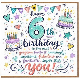 6th Birthday Card for Child, Happy 6th Birthday Card for a Gorgeous, Loveliest, Amazing, Awesome, Fabulous Super Star