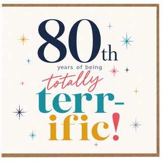 80th Birthday Card Totally Terrific 80th Birthday Card