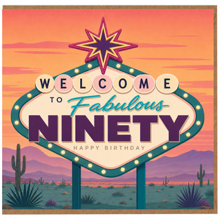 90th Birthday Card, Welcome to Fabulous Ninety Happy Birthday Card