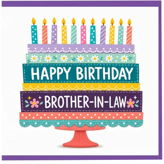 Brother - in - Law Birthday Card, Happy Birthday Cake Design