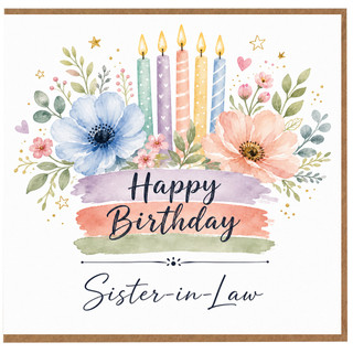 Sister - in - Law Birthday Card, Floral Happy Birthday Card