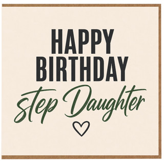 Step Daughter Birthday Card, Happy Birthday Card for Step Daughter